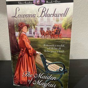 The Maiden of Mayfair Lawana Blackwell Paperback Book